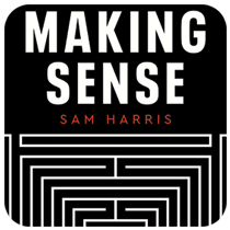 Making Sense with Sam Harris